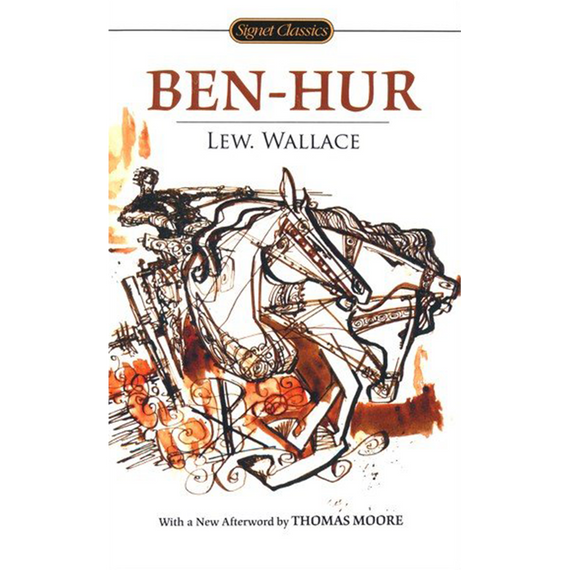 Ben Hur by Lew Wallace