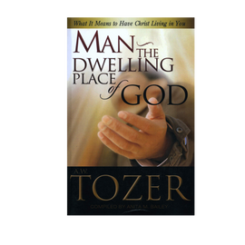 Man, The Dwelling Place of God