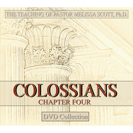 Colossians Chapter 4 DVD Collection