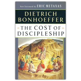 The Cost of Discipleship