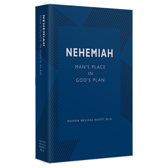 Nehemiah: Man's Place in God's Plan