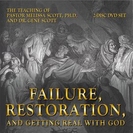 Failure, Restoration, and Getting Real with God 2-Disc DVD Set