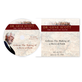 Gideon: The Making of a Hero of Faith