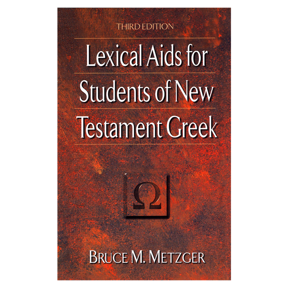Lexical Aids for Students of New Testament Greek
