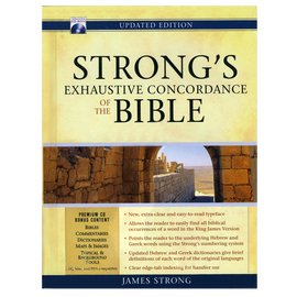 Strong's Exhaustive Concordance - Updated Edition KJV