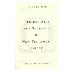 Lexical Aids for Students of New Testament Greek