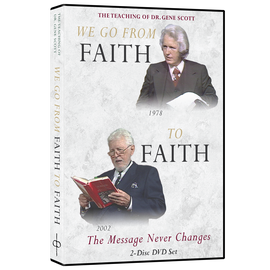 We Go From Faith to Faith: The Message Never Changes 2-DVD Set