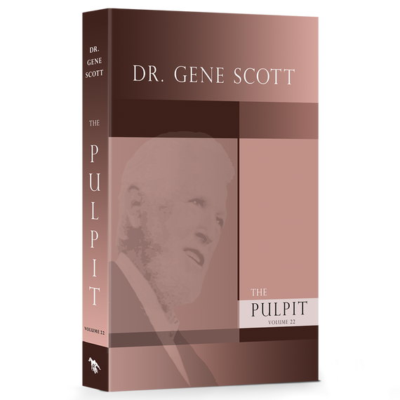 Dr. Gene Scott Pulpit Volume 22