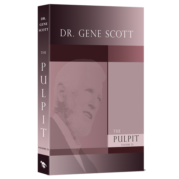 Dr. Gene Scott Pulpit Volume 23