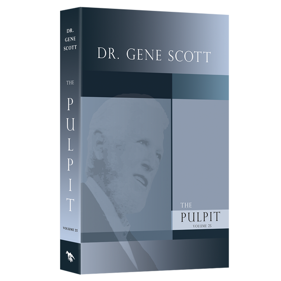 Dr. Gene Scott Pulpit Volume 25