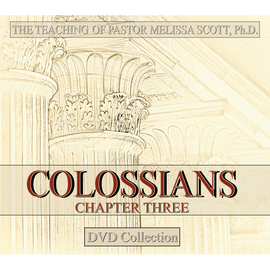 Colossians Chapter 3 DVD Collection