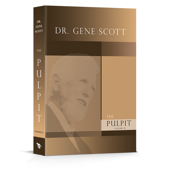 Dr. Gene Scott Pulpit Volume 21