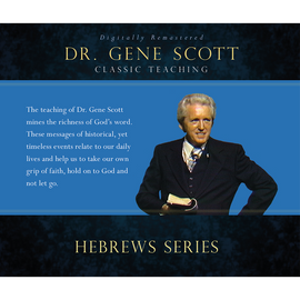 Dr. Gene Scott's Hebrews Series