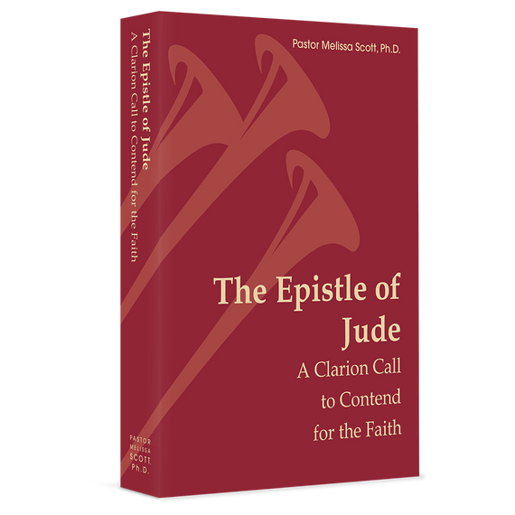 The Epistle of Jude: A Clarion Call to Contend for the Faith