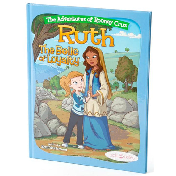 Ruth: The Belle of Loyalty