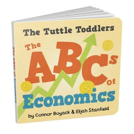 The Tuttle Toddlers ABCs of Economics