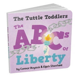The Tuttle Toddlers ABCs of Liberty