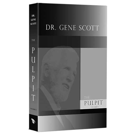 Dr. Gene Scott Pulpit Volume 5
