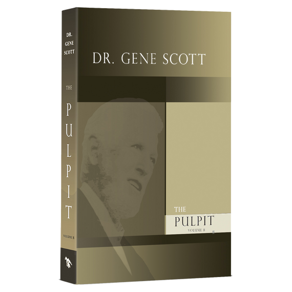 Dr. Gene Scott Pulpit Volume 8